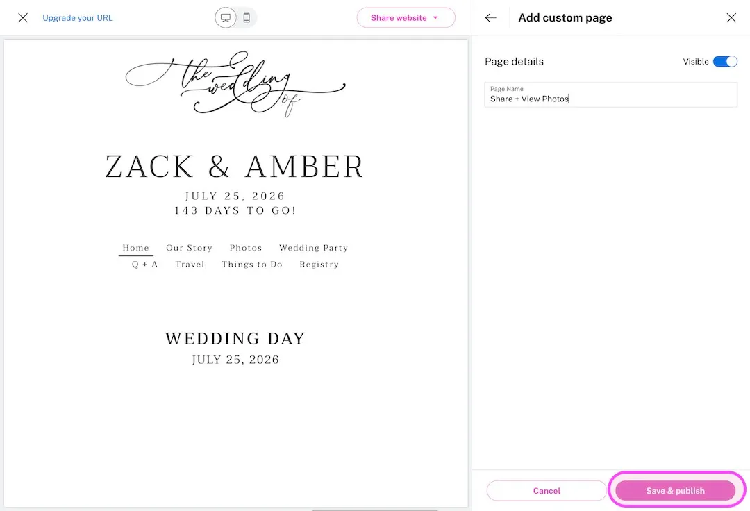 Step 4 in the The Knot editor: Name your page Share + View Photos